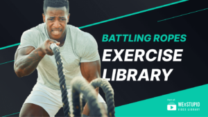 Battling Ropes Exercise Library